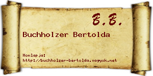 Buchholzer Bertolda névjegykártya